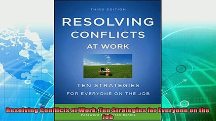 Tải video: complete  Resolving Conflicts at Work Ten Strategies for Everyone on the Job