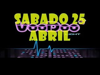 SABADO 25 ABRIL - VOODOO LIGHT - ARGANDA DEL REY