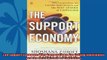 For you  The Support Economy Why Corporations Are Failing Individuals and the Next Episode of