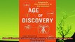 different   Age of Discovery Navigating the Risks and Rewards of Our New Renaissance