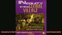 Pdf Download  Inequity in the Global Village Recycled Rhetoric and Disposable People