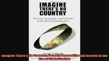 For you  Imagine Theres No Country Poverty Inequality and Growth in the Era of Globalization