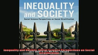 Download now  Inequality and Society Social Science Perspectives on Social Stratification