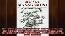 Read here Money Management Grow Your Money Learn The Investments That Will Make You Richer And