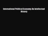 [PDF] International Political Economy: An Intellectual History Free Books