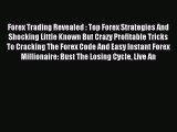 [PDF] Forex Trading Revealed : Top Forex Strategies And Shocking Little Known But Crazy Profitable