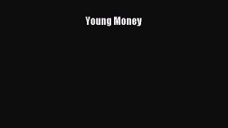 Download Young Money PDF Free