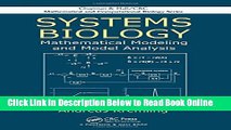 Read Systems Biology: Mathematical Modeling and Model Analysis (Chapman   Hall/CRC Mathematical