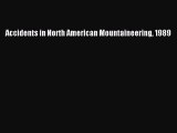 Read Accidents in North American Mountaineering 1989 ebook textbooks