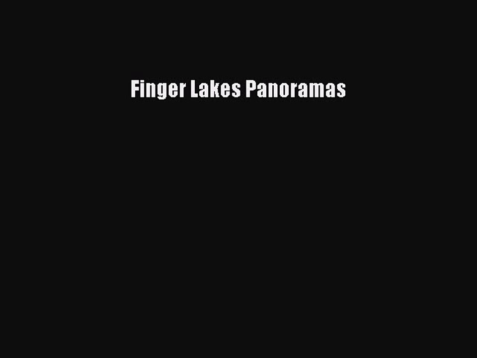 Read Finger Lakes Panoramas Ebook Free