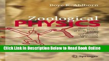 Read Zoological Physics: Quantitative Models of Body Design, Actions, and Physical Limitations of