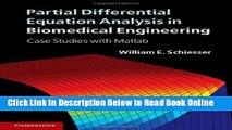 Read Partial Differential Equation Analysis in Biomedical Engineering: Case Studies with Matlab