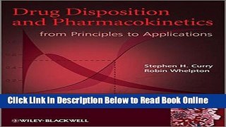 Download Drug Disposition and Pharmacokinetics: From Principles to Applications  Ebook Online