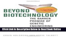 Download Beyond Biotechnology: The Barren Promise of Genetic Engineering (Clark Lectures)  Ebook