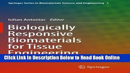 Download Biologically Responsive Biomaterials for Tissue Engineering (Springer Series in