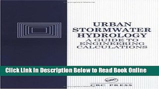 Read Urban Stormwater Hydrology: A Guide to Engineering Calculations  Ebook Online