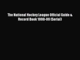 Download The National Hockey League Official Guide & Record Book 1998-99 (Serial) E-Book Download