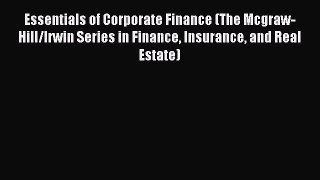 Download Essentials of Corporate Finance (The Mcgraw-Hill/Irwin Series in Finance Insurance