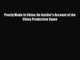 Download Poorly Made in China: An Insider's Account of the China Production Game PDF Free