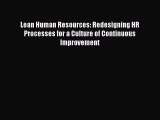 [PDF] Lean Human Resources: Redesigning HR Processes for a Culture of Continuous Improvement