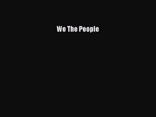 Read Books We The People ebook textbooks