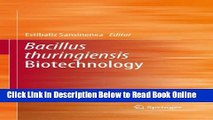 Read Bacillus thuringiensis Biotechnology  PDF Free