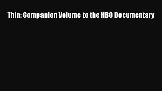 Download Thin: Companion Volume to the HBO Documentary PDF Free