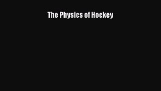 Read The Physics of Hockey E-Book Download