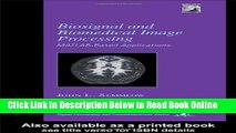 Download Biosignal and Medical Image Processing (Signal Processing and Communications)  PDF Free