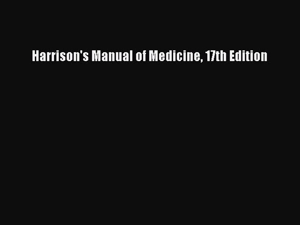 Read Books Harrison's Manual of Medicine 17th Edition ebook textbooks