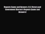 Read Books Regents Exams and Answers: U.S. History and Government (Barron's Regents Exams and