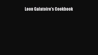 Read Books Leon Galatoire's Cookbook PDF Free