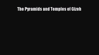 Download The Pyramids and Temples of Gizeh PDF Free