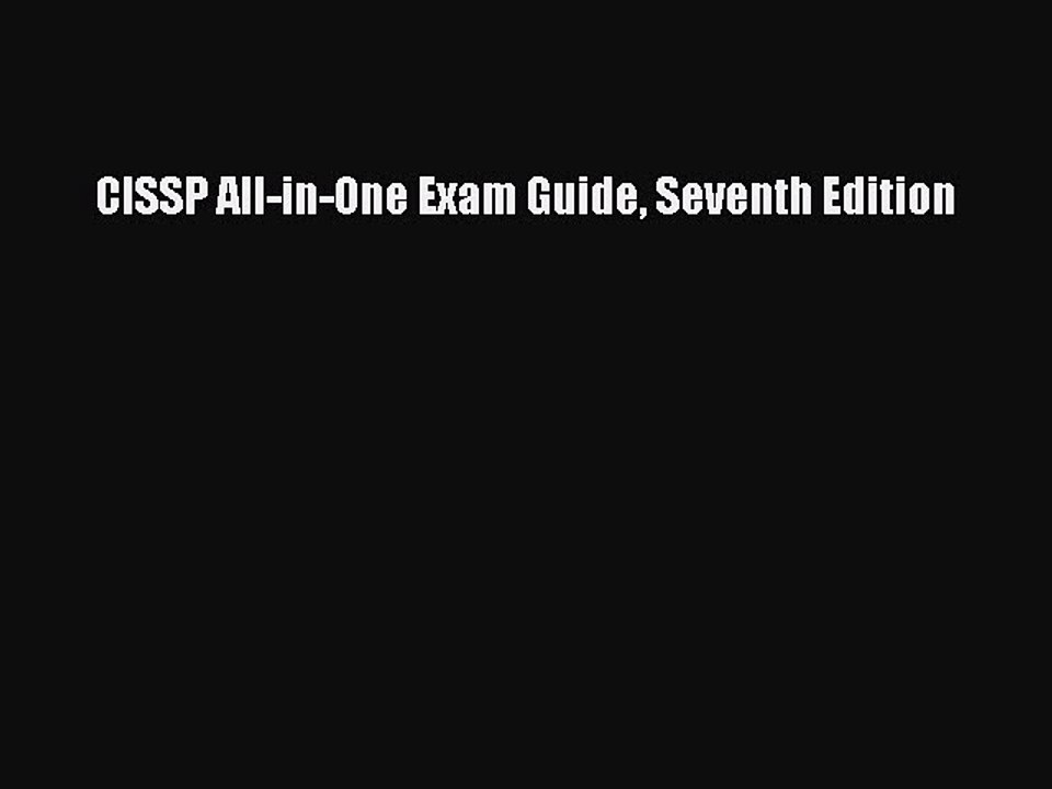 Download Books CISSP All-in-One Exam Guide Seventh Edition E-Book Free