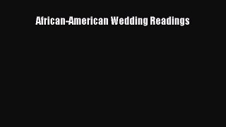 Read African-American Wedding Readings Ebook Free