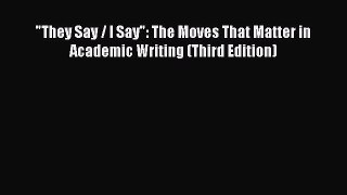 Read Books They Say / I Say: The Moves That Matter in Academic Writing (Third Edition) E-Book