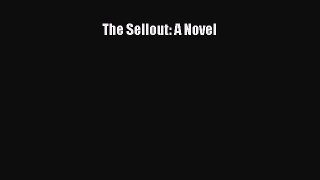 Download The Sellout: A Novel PDF Free