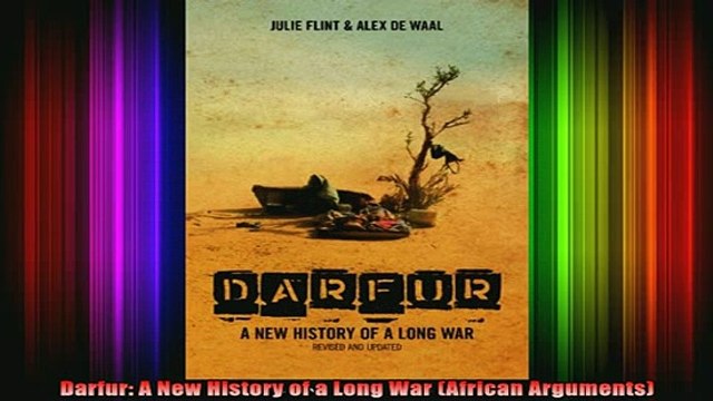 Free Full PDF Downlaod Darfur A New History of a Long War African Arguments Full Ebook Online Free
