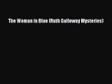 Download The Woman in Blue (Ruth Galloway Mysteries) Ebook Online