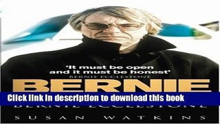 Read Bernie : The Fully Authorised Biography of Bernie Ecclestone  Ebook Free