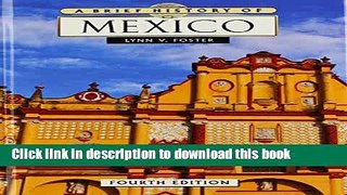 Read A Brief History of Mexico  PDF Online