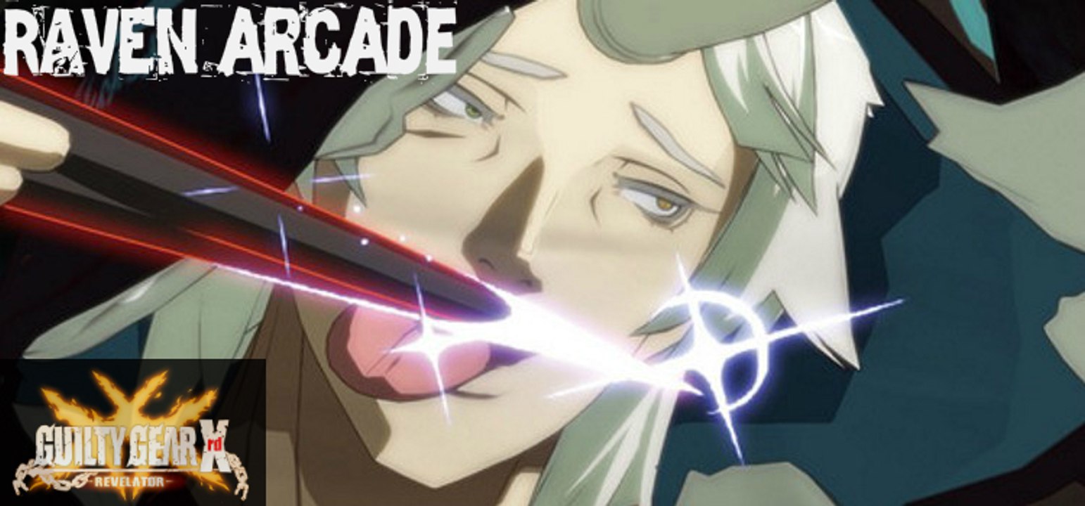 Guilty Gear Xrd REVELATOR | Raven Arcade Episode Mode | No Commentary