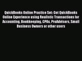 Read QuickBooks Online Practice Set: Get QuickBooks Online Experience using Realistic Transactions