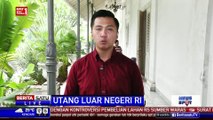 Utang Luar Negeri Indonesia Tumbuh 6,3 Persen