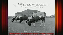 READ book  Willowdale Yesterdays Farms Todays Legacy Full Ebook Online Free