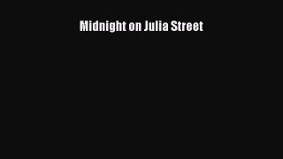 Read Midnight on Julia Street ebook textbooks
