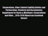 Read Corporations Other Limited Liability Entities and Partnerships Statutory and Documentary
