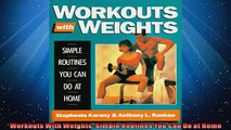 FREE DOWNLOAD  Workouts With Weights Simple Routines You Can Do at Home  BOOK ONLINE