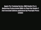 Read Apple Pro Training Series: DVD Studio Pro 4: Authoring Professional DVDs in Final Cut