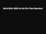 Read Book Quick Skills: Skills for the First Time Supervisor E-Book Free